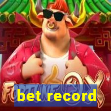 bet record